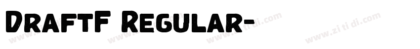 DraftF Regular字体转换 DraftF Regular字体转换